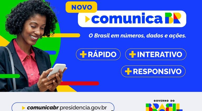COMUNICABR: NOVA PLATAFORMA AMPLIA ACESSO A INFORMAÇÕES