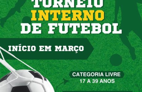 TORNEIO INTERNO DE FUTEBOL: Inscrições Abertas ATC