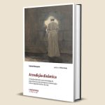 A TRADIÇÃO DINÂMICA: O OLHAR DE FRANCISCO SOBRE A RENOVAÇÃO