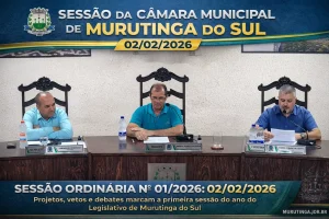 SESSÃO DA CAMARA MUNICIPAL DE MURUTINGA DO SUL 01/2026 EM 02/02/2026